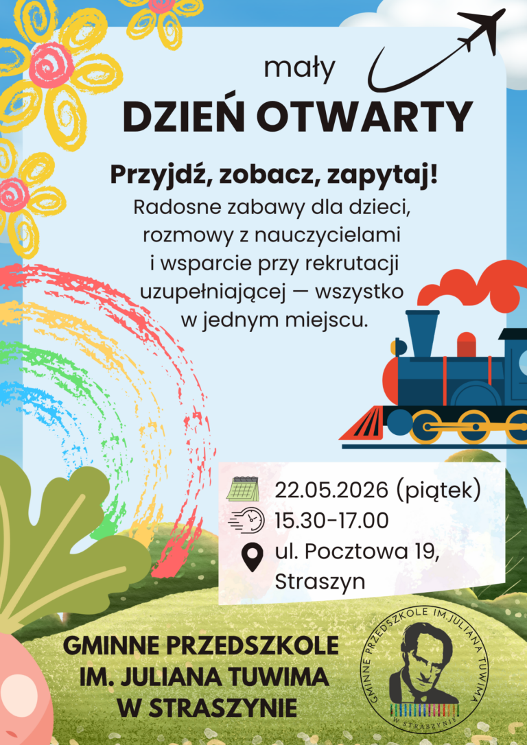 Plakat informujący o dniu otwartym w Gminnym Przedszkolu im. Juliana Tuwima w Straszynie